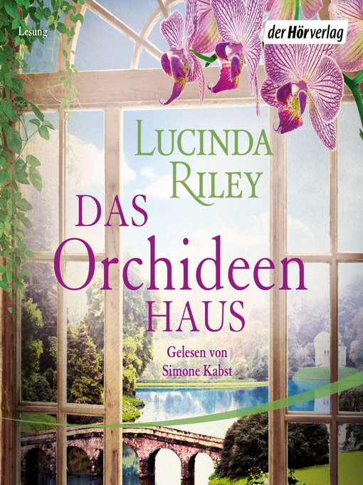 Title details for Das Orchideenhaus by Lucinda Riley - Available